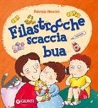 Patrizia Nencini, Lia Frassineti - Filastrocche scaccia bua