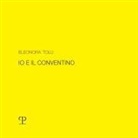 Lucilla Saccà - Eleonora Tolu. Io e il conventino