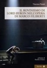Vincenzo Patanè - Il rovinismo di Lord Byron nell'opera di Marco Filiberti