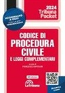 Francesco Bartolini - Il Codice di procedura civile e le leggi complementari