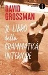 David Grossman - Il libro della grammatica interiore