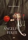 Massimo Gambacciani - Angeli feriti