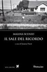 Malena Scunio, Susanna Nanni - Il sale del ricordo