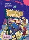 Andrea Mercurio, Letizia Rizzo - SuperFluo