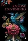 Jane Austen - Ragione e sentimento