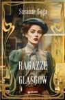 Susanne Goga - Le ragazze di Glasgow