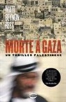 Matt B. Rees - Morte a Gaza