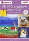 Francesca Peterlini - Feltro creativo con ago