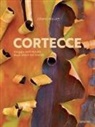 Cédric Pollet - Cortecce. Viaggio nell'intimità degli alberi del mondo