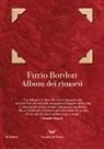Furio Bordon - Album dei rimorsi