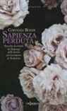 Costanza Bondi - Sapienza perduta. Raccolta di articoli sui linguaggi dello Spirito per ricomporre la tradizione
