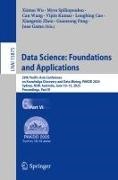Longbing Cao, Joao Gama, Vipin Kumar, Guansong Pang, Myra Spiliopoulou, … - Data Science: Foundations and Applications 29th Pacific-Asia Conference on Knowledge Discovery and Data Mining, PAKDD 2025, Sydney, NSW, Australia, June 10-13, 2025, Proceedings, Part VI