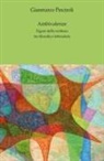 Gianmarco Pinciroli - Ambivalenze. Figure della scrittura tra filosofia e letteratura
