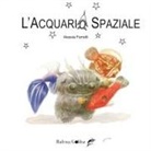 Alessia Ferretti - L' acquario spaziale