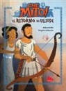 Hélène Kérillis, Grégoire Vallancien - Il ritorno di Ulisse. Che mito!