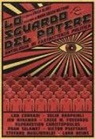 Ünver Alibey - Lo sguardo del potere. Antologia di racconti di fantascienza politica scelti da Ünver Alibey