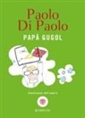Paolo Di Paolo - Papà Gugol