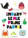 Anne Crahay - Imparo le mie prime parole