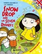 Roberto Pavanello, Lisa Amerighi - Snowdrop and the seven dwarfs