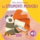 Roberta Marcolin, Nelli Aghekyan - Gli strumenti musicali. Dolci storie sonore