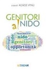 Agnese Vitali - Genitori al nido. L'esperienza del nido aziendale dell'Università di Trento