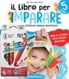 Roberta Fanti, Marisa Tolomelli, Deborah Forni - Il libro per imparare. 5 anni. Tanti giochi e attività per imparare divertendosi