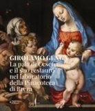 Andrea Carini, Cristina Quattrini - Girolamo Genga. La pala di Cesena e il suo restauro nel laboratorio della Pinacoteca di Brera