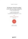 Pietro C. Marani - Il 'Salvator Mundi' saudita: novità sulla fortuna iconografica e una riconsiderazione. LXII Lettura vinciana. 15 aprile 2023