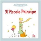 Antoine de Saint-Exupéry - Il piccolo principe. Touch & feel