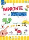 Nico Fauser - Impronte per disegnare passo dopo passo