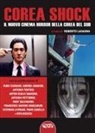 Roberto Lasagna - Corea shock. Il nuovo cinema horror della Corea del Sud