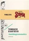 Tommaso Giartosio - Autobiogrammatica