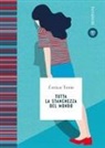 Enrica Tesio - Tutta la stanchezza del mondo