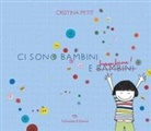 Cristina Petit - Ci sono bambini e bambine!