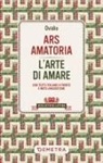 P. Nasone Ovidio - L' arte amatoria