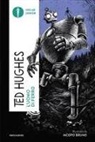 Ted Hughes, Iacopo Bruno - L' uomo di ferro
