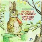 Beatrix Potter - Storia di un coniglio davvero cattivo