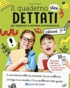 Monica Puggioni - Il quaderno dei dettati. Classe 3