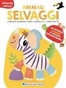 Animali selvaggi. Animali pazzi. Con adesivi