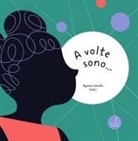 Agnese Sonato, ClaC! - A volte sono