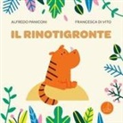 Alfredo Paniconi, Francesca Di Vito - Il rinotigronte