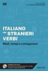 Alberto Raminelli - Italiano per stranieri. Verbi. Modi, tempi e coniugazioni