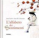 Janna Carioli, Sonia Maria Luce Possentini - L' alfabeto dei sentimenti