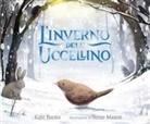 Kate Banks, Suzie Mason - L' inverno dell'uccellino