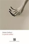 Vanna Carlucci - La parola anfibia