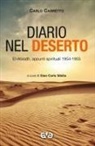 Carlo Carretto, Gian Carlo Sibilia - Diario nel deserto. El-Abiodh, appunti spirituali 1954-1955