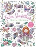 Grace West - Fatine scintillanti. Libro da colorare