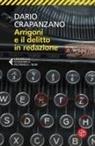 Dario Crapanzano - Arrigoni e il delitto in redazione
