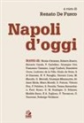 Renato De Fusco - Napoli d'oggi
