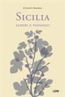 Giuseppe Barbera - Sicilia, alberi e paesaggi